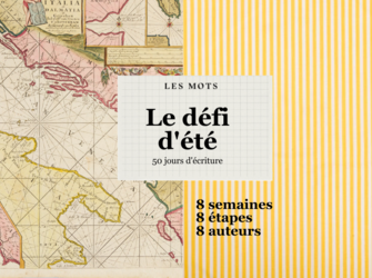 Défi d'écriture : Cet été, écrivez !