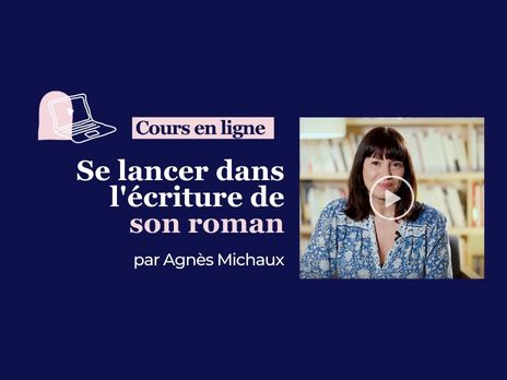 Cours en ligne : Se lancer dans l'écriture de son roman