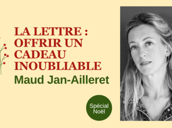 La lettre : offrir un cadeau inoubliable