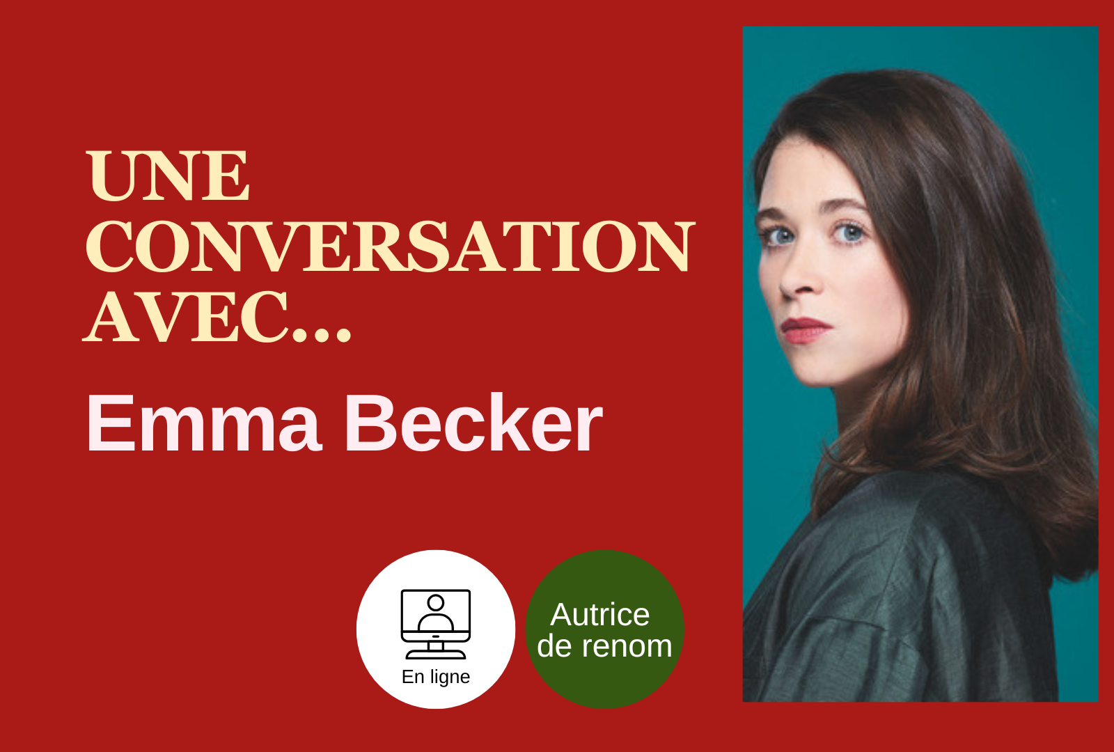 Entrez dans l'univers littéraire d'Emma Becker ! (sur place)