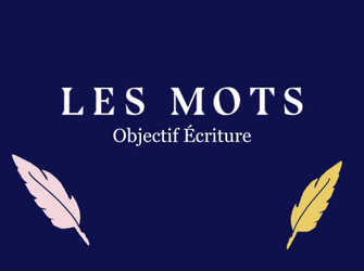 Objectif Écriture : Un programme pour explorer votre envie d’écrire !