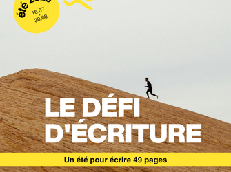Le grand défi de l'été : écrire une nouvelle en 49 jours ! 
