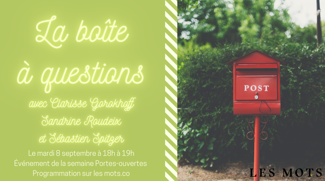 La boîte à questions du mardi 8 septembre