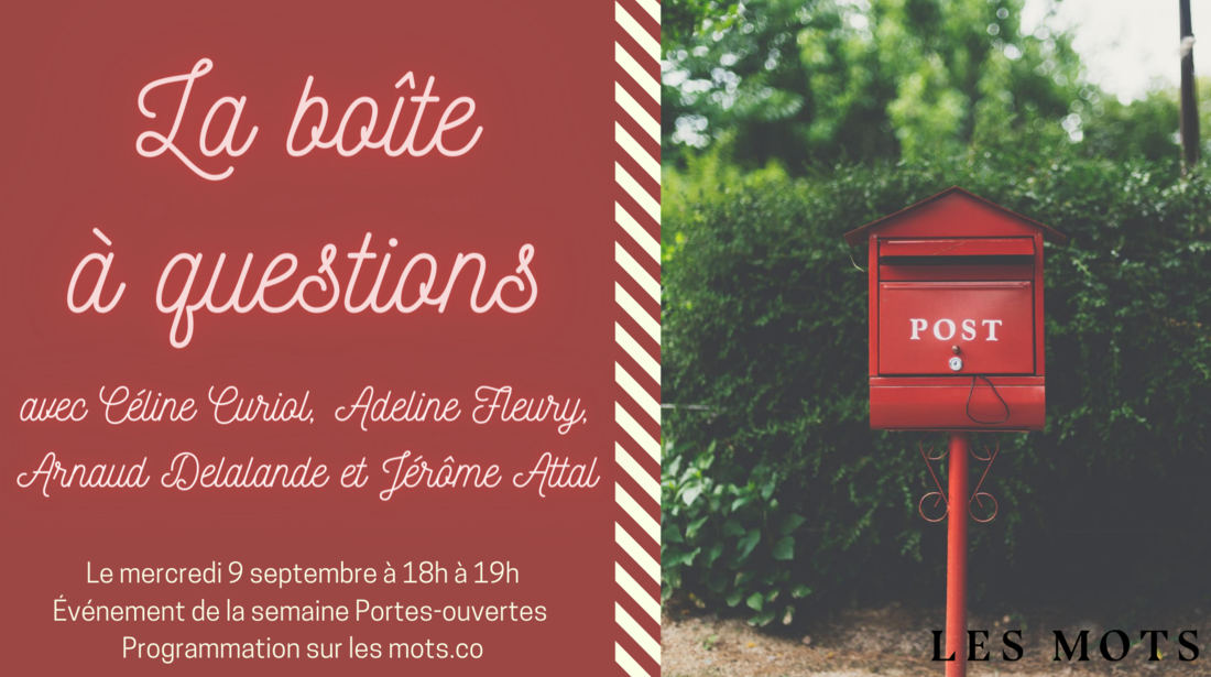 La boîte à questions du mercredi 9 septembre 