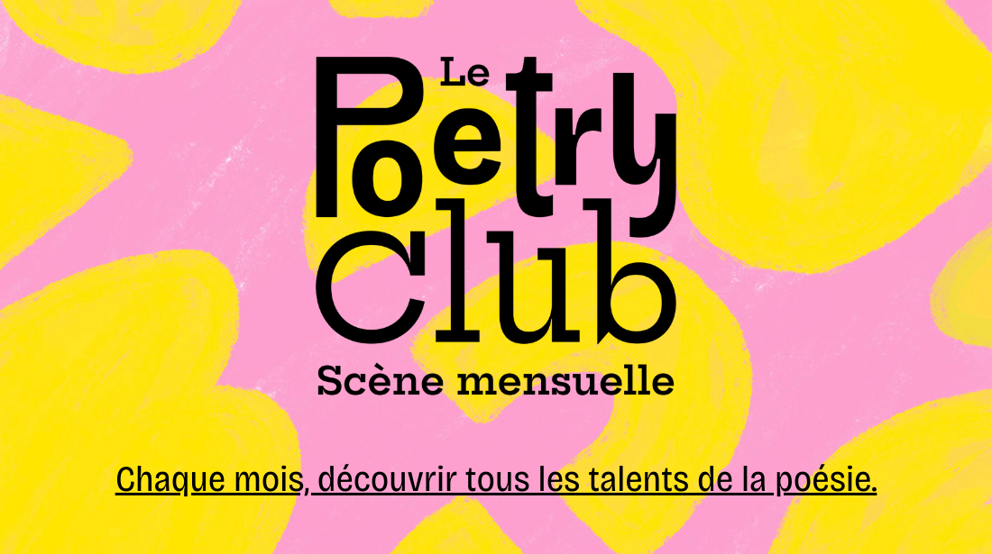 Poetry Club : boisson additionnelle ! 